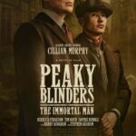 Peaky Blinders: The Immortal Man