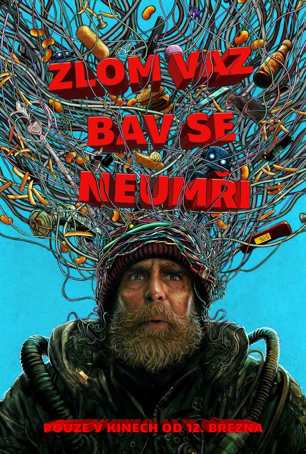 Zlom vaz, bav se, neumři