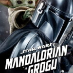 Star Wars: Mandalorian a Grogu
