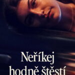 Neříkej hodně štěstí